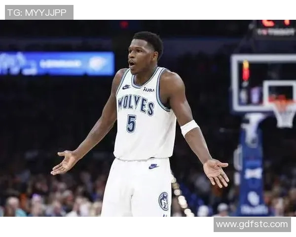 内特盛赞爱德华兹称其为高大版自己未来几年将如风暴般席卷NBA